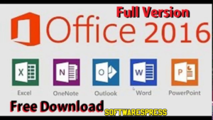 Microsoft Office 2016 Free Download Full Latest Version