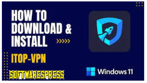 iTop VPN 2024 6.1.0.5882 Free Download Full Version