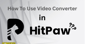 HitPaw Video Converter 4.3.0 Free Download For Pc 2025