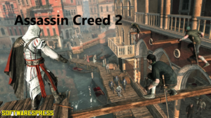 Assassin Creed 2 Torrent v1.0 For PC 2025